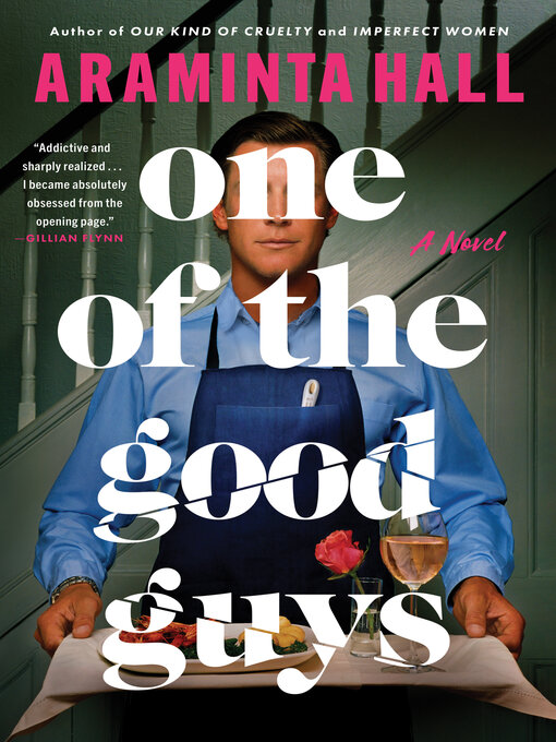 Title details for One of the Good Guys by Araminta Hall - Available